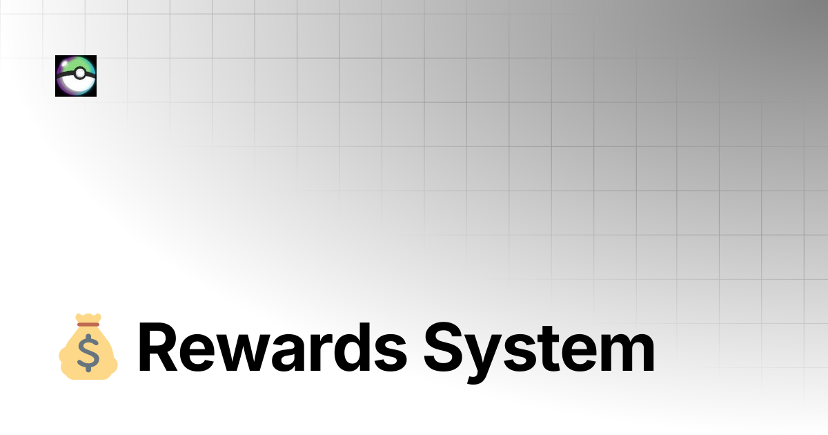💰 Rewards System | Pokemong Docs